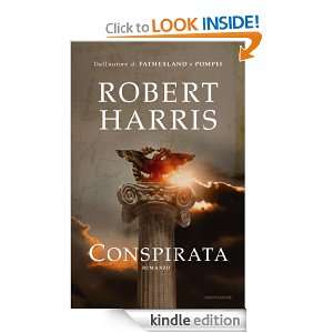 Conspirata (Omnibus) (Italian Edition) Robert Harris, S. Viviani 