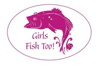 Fisherwomens Vinyl Window Decal Girls Fish Too  