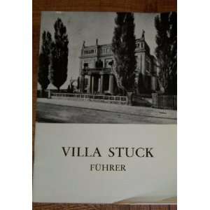  Villa Stuck  Fuhrer Charlotte Goltz, Klaus Grubel Books