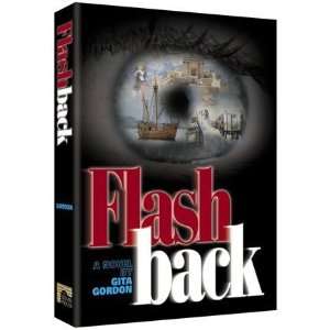  Flashback [Hardcover] Gita Gordon Books