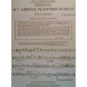   No.7 Arrival Platform Humlet for Solo Saxophone Percy  Books