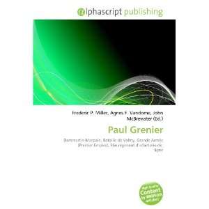 Paul Grenier (French Edition) (9786133919051) Frederic P 