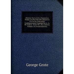   Ã?d. . Par Lauteur, Volume 18 (French Edition) George Grote Books