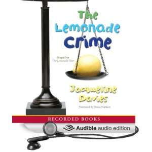  Lemonade Crime (Audible Audio Edition) Jacqueline Davies 