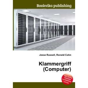  Klammergriff (Computer) Ronald Cohn Jesse Russell Books