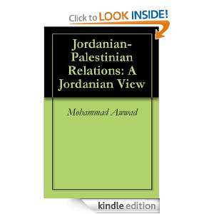 Jordanian Palestinian Relations A Jordanian View Mohammad Awwad 