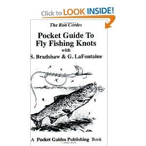 Pocket Guide to Fly Fishing Knots (9780971100763) Ron 