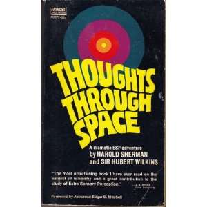  Thoughts Through Space Harold M. Sherman Books