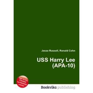  USS Harry Lee (APA 10) Ronald Cohn Jesse Russell Books