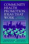 Community Health Promotion Ideas That Work, (0763704083), Marshall W 