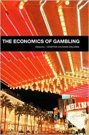 The Economics Of Gambling, (0415260914), Leighton Vaughan Williams 