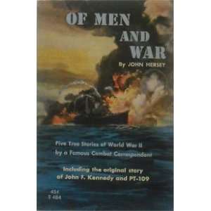  Of Men And War John Hersey Books