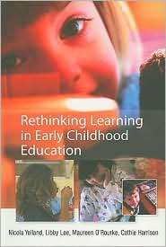 Rethinking Learning in Early Childhood Education, (0335228828), Nicola 