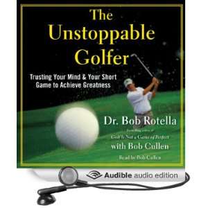  The Unstoppable Golfer Trusting Your Mind & Your Short 