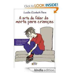 arte de falar da morte para crianças (Portuguese Edition) Lucélia 