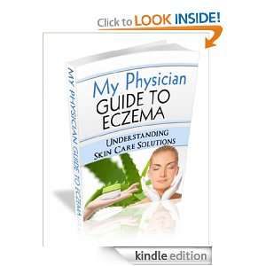 My Physician Guide to Eczema Tips for Healthy and Radiant Skin 