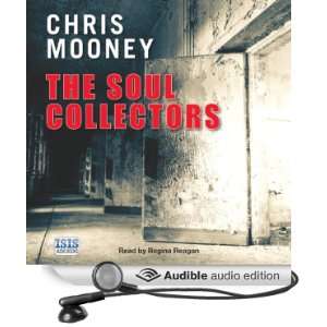 The Soul Collectors (Audible Audio Edition) Chris Mooney 
