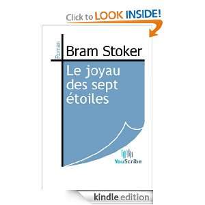 Le joyau des sept étoiles (French Edition) Bram Stoker  