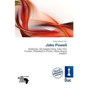  Jake Powell (9786136923024): Jordan Naoum: Books