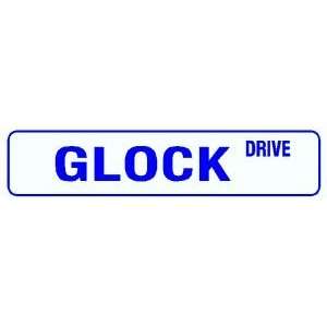  GLOCK DRIVE gun shoot rifle law road sign