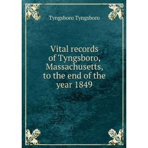   Tyngsboro, Massachusetts, to the end of the year 1849 Tyngsboro