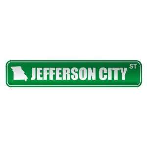   JEFFERSON CITY ST  STREET SIGN USA CITY MISSOURI
