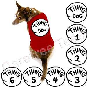 Dr. Seuss Thing 1 2 3 4 5 6 TShirt for DOGS CATS PETS  