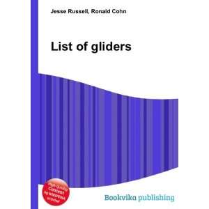  List of gliders Ronald Cohn Jesse Russell Books