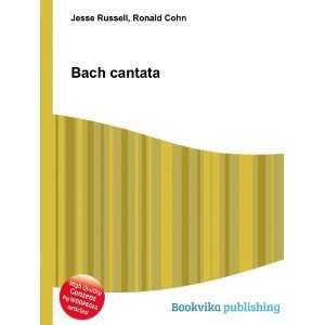 Bach cantata [Paperback]