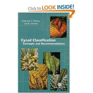  Cycad Classification [Hardcover] Terrence Walters Books