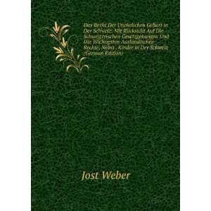   Kinder in Der Schweiz (German Edition) Jost Weber  Books