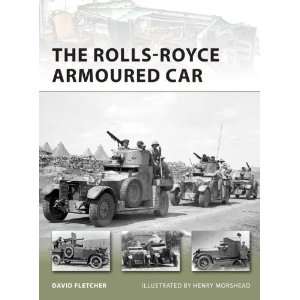    Royce Armoured Car (New Vanguard) [Paperback] David Fletcher Books