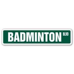  BADMINTON Street Sign shuttlecock racquet shuttle net 