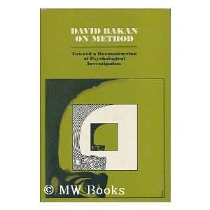   of Psychological Investigation (9780875890081) David Bakan Books