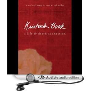  Kristins Book: A Life and Death Connection (Audible Audio 