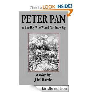 Peter Pan: James M Barrie:  Kindle Store