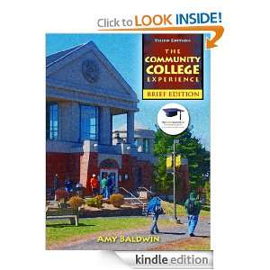 Community College Experience Brief, The (3rd Edition) [Kindle Edition 