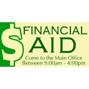  3x6 Vinyl Banner   Financial Aid 