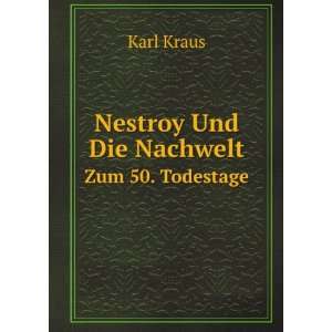   Zum 50. Todestage (German Edition) (9785876696724) Karl Kraus Books