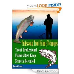 Professional Trout Fishing Techniques Trout Professional Fishers Best 