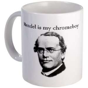  Mendel is my chromeboy Geek Mug by  Kitchen 