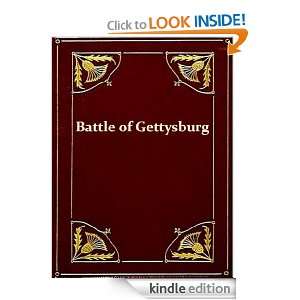 The Battle of Gettysburg [Illustrated] Frank Aretas Haskell  