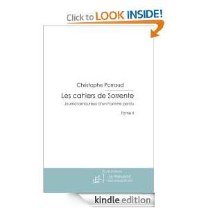 Les Cahiers de Sorrente (French Edition) Christophe Parraud  