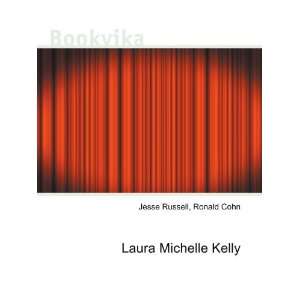  Laura Michelle Kelly Ronald Cohn Jesse Russell Books