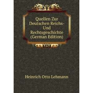     Und Rechtsgeschichte (German Edition) Heinrich Otto Lehmann Books
