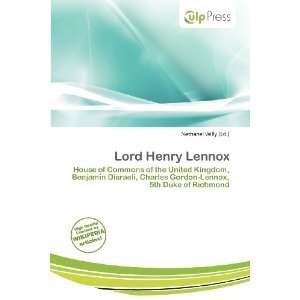  Lord Henry Lennox (9786200800947) Nethanel Willy Books