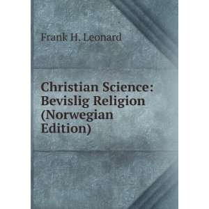   Bevislig Religion (Norwegian Edition) Frank H. Leonard Books