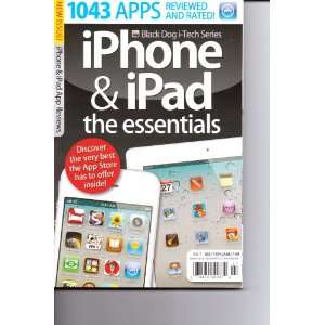 iPhone iPad Magazine. The Essentials. 1043 Apps Reviewed & Rated. Vol 