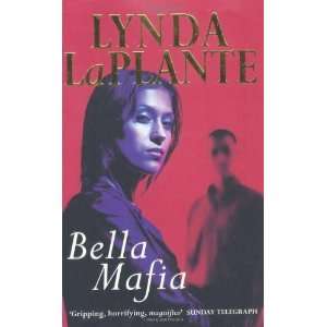  Bella Mafia [Paperback] Lynda La Plante Books