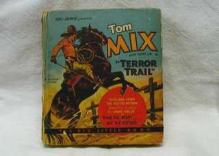 BIG LITTLE BOOK TOM MIX AND TONY Jr. IN TERROR TRAIL  